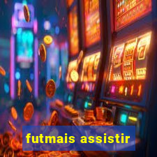 futmais assistir